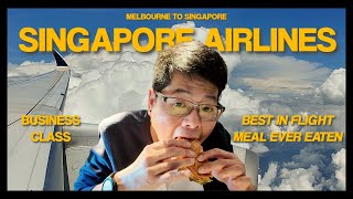 Singapore Airlines Business Class A350  Melbourne  Singapore  Flight Review  Food Review [upl. by Nnylf405]