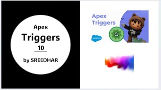 UC10 Salesforce Apex Trigger by SREEDHAR [upl. by Airlee975]