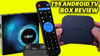 T95 Android TV Box Review 2024 T95 Android Box Might Not Be What You Expect [upl. by Ynnavoig]