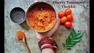 Easy Tomato Thokku  Using Cherry Tomatoes [upl. by Ykcim]