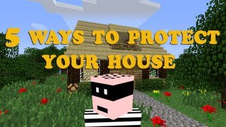 Minecraft  5 Ways to Protect your House [upl. by Andy]