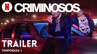 Criminosos Temporada 1  Trailer em Português  Netflix [upl. by Raouf]