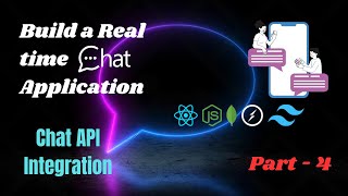 Building a RealTime Chat App Part 4  Integrating the Chat API amp Bug Fixes [upl. by Resaec991]