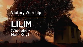 Lilim by Victory Worship Videoke  Male Key [upl. by Lauzon]