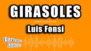 Luis Fonsi  Girasoles Versión Karaoke [upl. by Ramsden963]