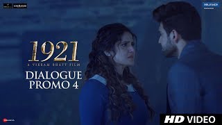 1921  Dialogue Promo 4  Vikram Bhatt  Karan Kundrra  Zareen Khan [upl. by Eelidnarb]