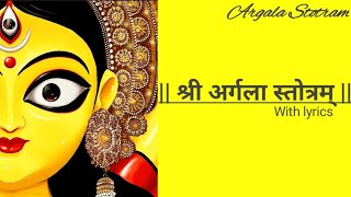 Argala Stotram With Lyrics  अर्गला स्तोत्रम्  Powerful Stotram  Durga Saptashati Path  Navratri [upl. by Mendoza]