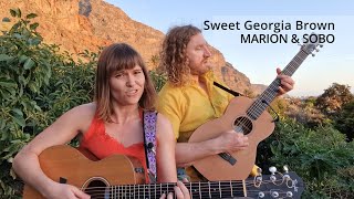 Sweet Georgia Brown  MARION amp SOBO  Live Session [upl. by Lothar361]