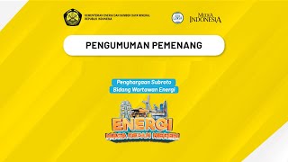 Penjurian amp Pengumuman Pemenang Lomba Karya Jurnalistik amp Fotografi KESDM 2023 [upl. by Marthe]