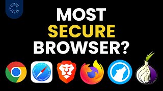 6 Most Secure Web Browsers in 2024 which is the best [upl. by Ohs]