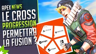 Le CROSS PROGRESSION permettra de FUSIONNER vos COMPTES sur APEX [upl. by Tamar96]