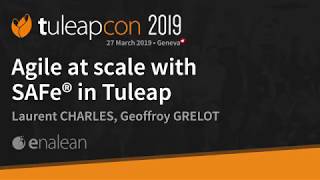 Agile at scale with SAFe in Tuleap  Enalean  DGA  TuleapCon 2019 [upl. by Navis]