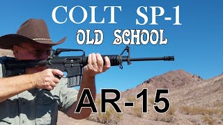 Shooting the Colt SP1  The Original Old School AR15  Ive Had Mine for 37 Years [upl. by Enicar]