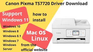 Canon Pixma TS7720 Driver Download and Setup Windows 11 Windows 10 Mac 14 Mac 13 [upl. by Lexie]