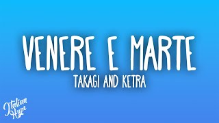 Takagi amp Ketra  Venere e Marte feat Marco Mengoni Frah Quintale [upl. by Baten]