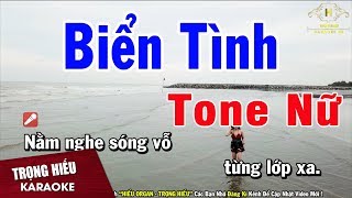 Karaoke Biển Tình Tone Nữ Nhạc Sống  Trọng Hiếu [upl. by Desdamonna]