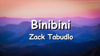 Binibini  Zack Tabudlo  Lyrics  Acoustic Version [upl. by Now]