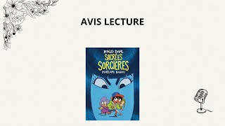 PODCAST  Sacrées sorcières de Roald Dahl et Pénélope Bagieu [upl. by Ajiam]