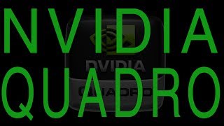 Немножко о Nvidia Quadro [upl. by Vilhelmina]