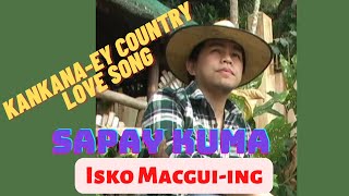 IGOROT SONGSKANKANAEYISKO MACGUIINGSAPAY KUMAOFFICIAL PANABATAN RECORDS TV [upl. by Demaria]