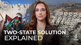 Is a twostate solution for Israel and Palestine possible  Start Here [upl. by Nyrrat935]