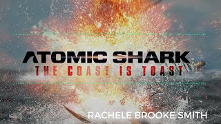 Atomic Shark Trailer Rachele Brooke Smith [upl. by Valerye]