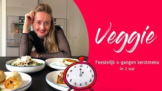 Vegetarisch 4gangen KERSTMENU in 2 uur [upl. by Dray598]