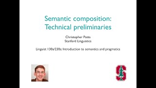 Linguist 130a  Semantic composition 1 Technical preliminaries [upl. by Ellinehc815]