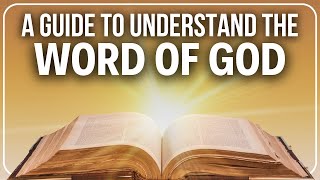 Understanding the Word of God A Comprehensive Guide [upl. by Rachele316]