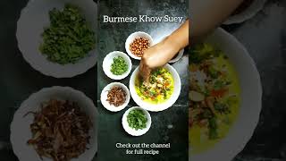 Burmese Khow Suey  Winter Special Soup Recipe Shorts burmesekhowsuey [upl. by Wilterdink]