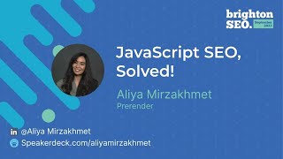 BrightonSEO  JavaScript SEO Solved [upl. by Richela70]