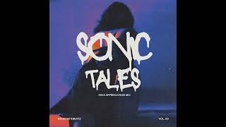 Jazzo Hub Presents Sonic tales vol03 2024 Appreciation Mix [upl. by Lochner]