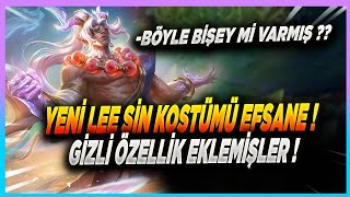 Yeni Lee Sin Kostümü EFSANE  Gizli Özellik Eklemişler BAYILDIM  Yüce Semavipullu Lee Sin [upl. by Chapen176]