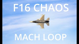 F16 chaos in the Mach Loop [upl. by Nimajeb]