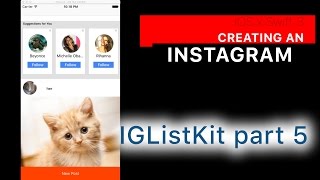 Instagram Clone part 35 A Better Collection View IGListKit part 5 [upl. by Lathrop531]