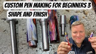 Custom Pen Making for Beginners 3  Shape and Polish Kitless Bespoke Pen Making [upl. by Tricia796]