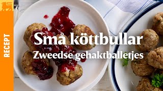 Zweedse gehaktballetjes Små köttbullar [upl. by Eeresid]