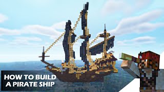 Minecraft How to Build a Pirate Ship Tutorial [upl. by Ahsinyar453]