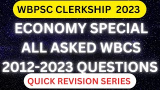 ECONOMY for WBPSC Clerkship  ALL PYQs of WBCS Prelims 2023  2012 বিগত ১০ বছরের সমস্ত অর্থনীতি । [upl. by Farny]