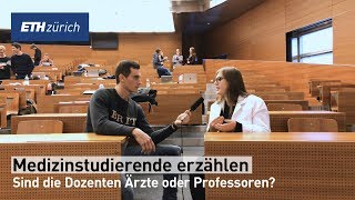 Medizinstudierende erzählen  Sind die Dozenten Ärzte oder Professoren [upl. by Zoes41]