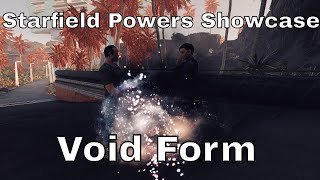 Starfield Powers Showcase  Void Form [upl. by Bolling808]