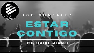 ESTAR CONTIGO  Job González Piano Tutorial [upl. by Petronilla326]