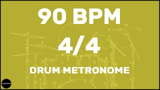 44  Drum Metronome Loop  90 BPM [upl. by Chiquita]