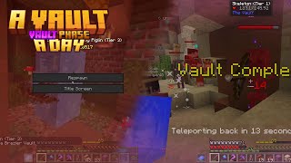 Immediately learning the lesson for the second vault  A Vault A Day Vault Phase 20241123 [upl. by Tench]