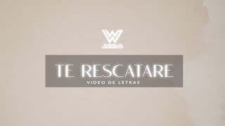 Te Rescataré  World Worship  Video Letras Rescata Rescue TeRescataré [upl. by Yanej]