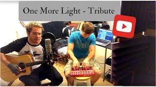 one more light  cover Tribute for Chester Bennington by Tristan Wood ft NS [upl. by East]