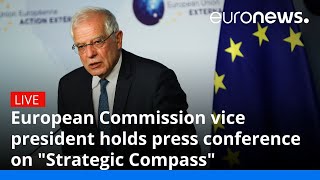 Josep Borrell holds press conference on quotStrategic Compassquot [upl. by Ahsyla]