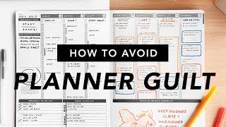 How to Avoid Planner Guilt [upl. by Attevad]