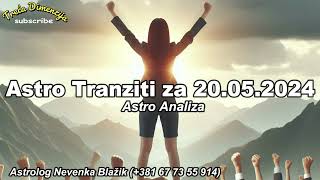 Astro Tranziti za Ponedjeljak 20052024 [upl. by Ademla]