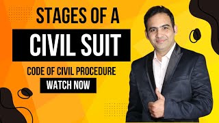 Stages of a Civil Suit  Code of Civil Procedure 1908 [upl. by Fredela]